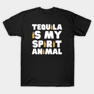 Tequila Is My Spirit Animal T-Shirt